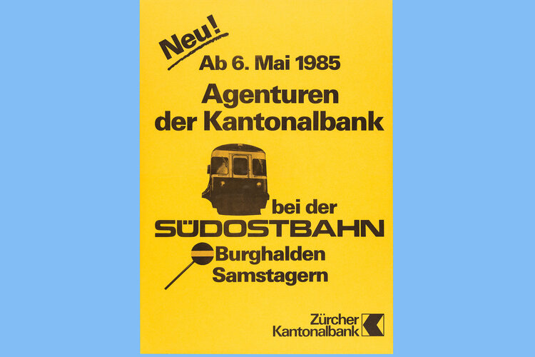 Plakat Eröffnung neue Agenturen 1985 (Bild: Zürcher Kantonalbank)
